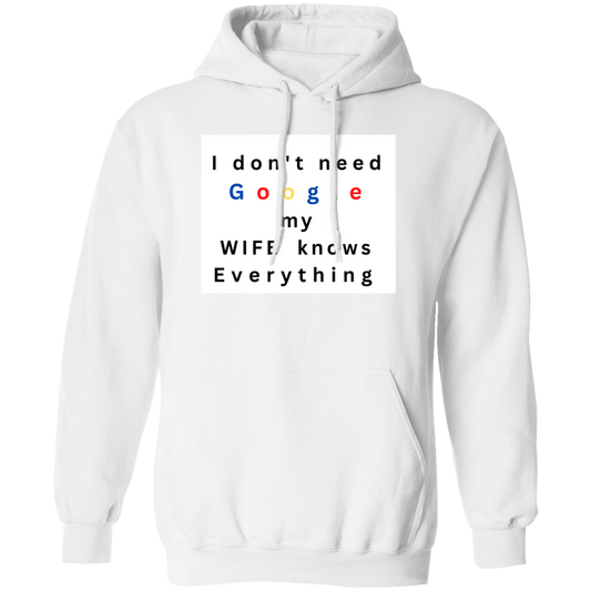 I don't need google my Wife Knows Everything