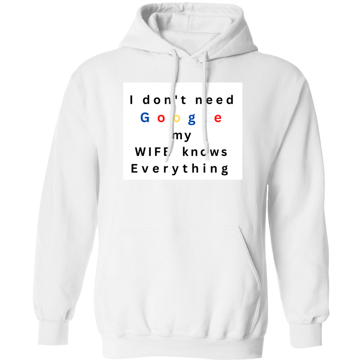 I don't need google my Wife Knows Everything