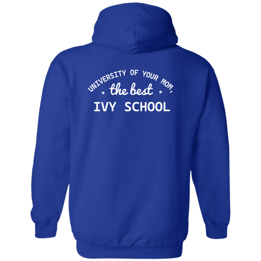 University of your mom G185 Pullover Hoodie