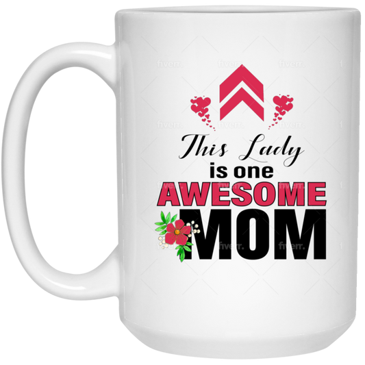 Awesome Mom 21504 15 oz. White Mug