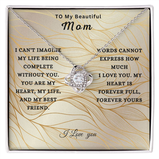 To My Beautiful Mom | beautiful Love Knot Necklace.