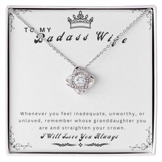 To My Badass Wife | Love Knot Necklace