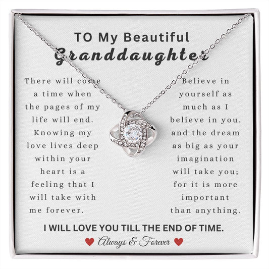To My Beautiful granddaughter |  Love Knot Necklace