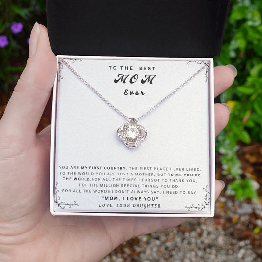To The Best MOM Ever from your Daughter | beautiful Love Knot Necklace