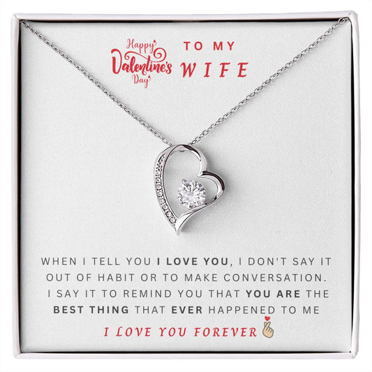 Happy Valentine's day to My wife | Forever Love Necklace