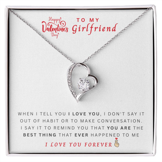 Happy Valentine's to My Girlfriend! |  Forever Love Necklace