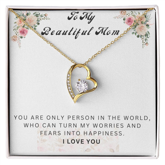 To My Beautiful MOM | Forever Love Necklace